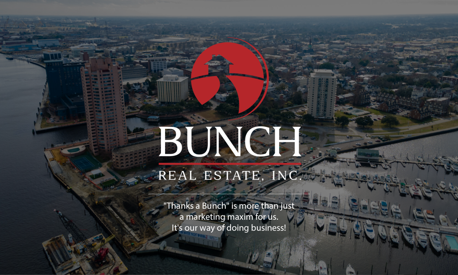 "Thanks a Bunch" is more than just a marketing maxim for us. It's our